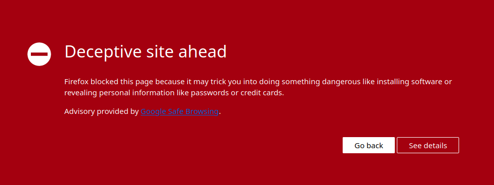 Firefox displays a "Deceptive site ahead" alert
